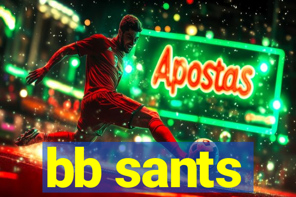 bb sants